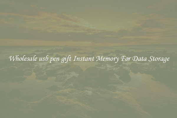 Wholesale usb pen gift Instant Memory For Data Storage