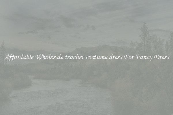 Affordable Wholesale teacher costume dress For Fancy Dress
