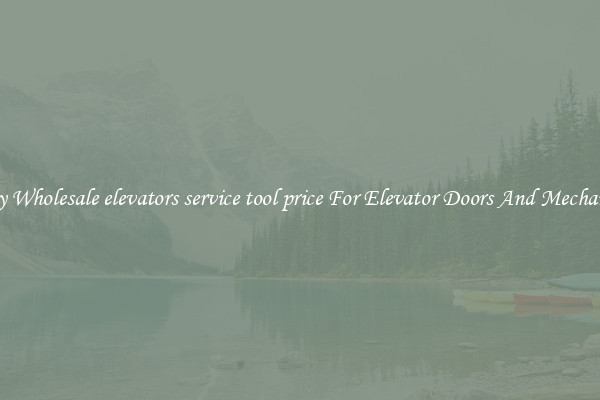 Buy Wholesale elevators service tool price For Elevator Doors And Mechanics