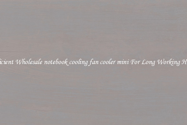 Efficient Wholesale notebook cooling fan cooler mini For Long Working Hours