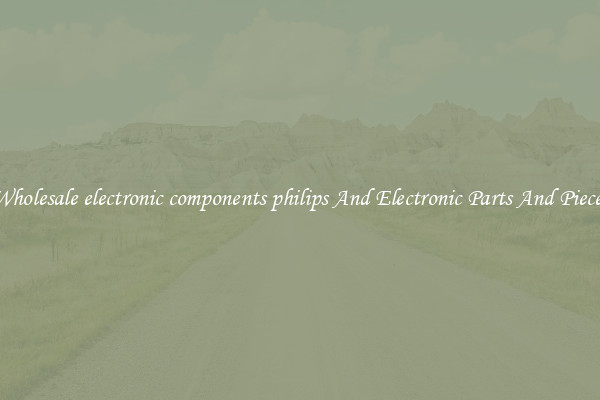 Wholesale electronic components philips And Electronic Parts And Pieces