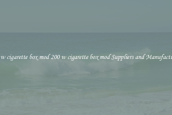 200 w cigarette box mod 200 w cigarette box mod Suppliers and Manufacturers